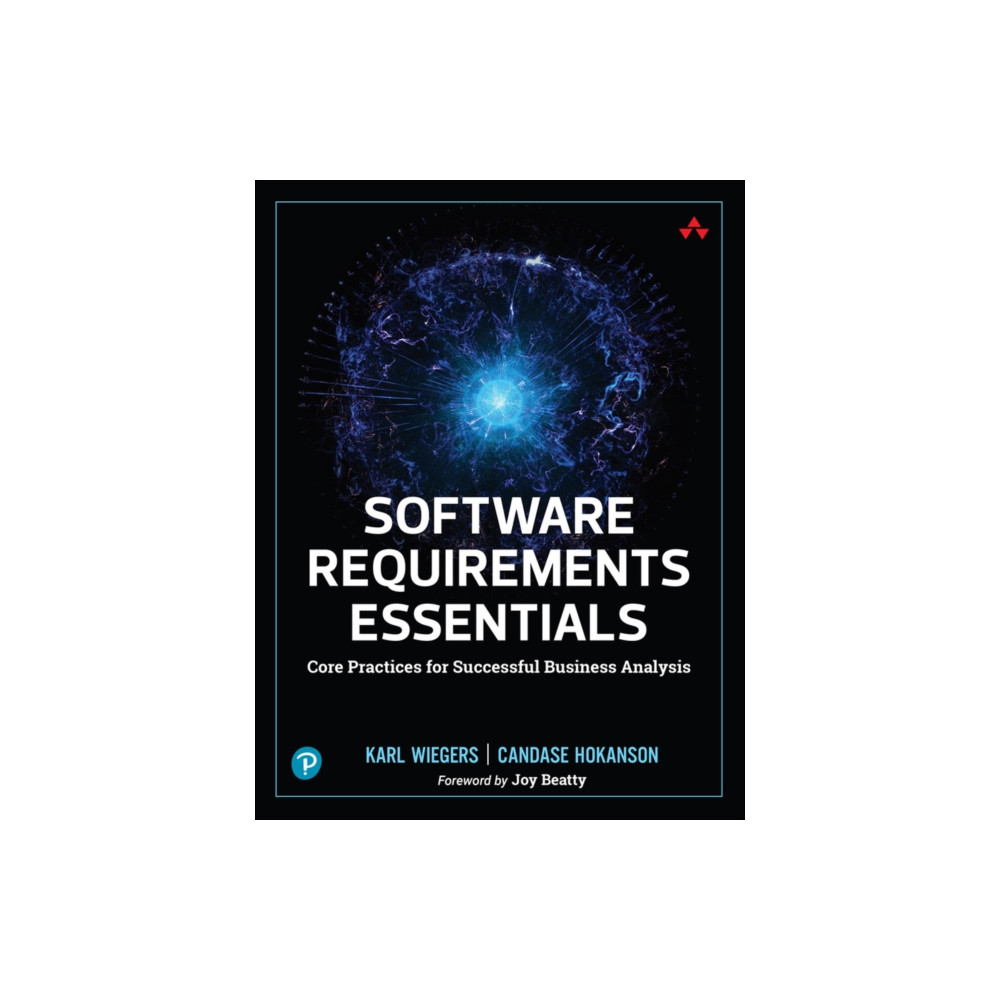 Software Requirements Essentials (häftad, english) Pearson Education (US)