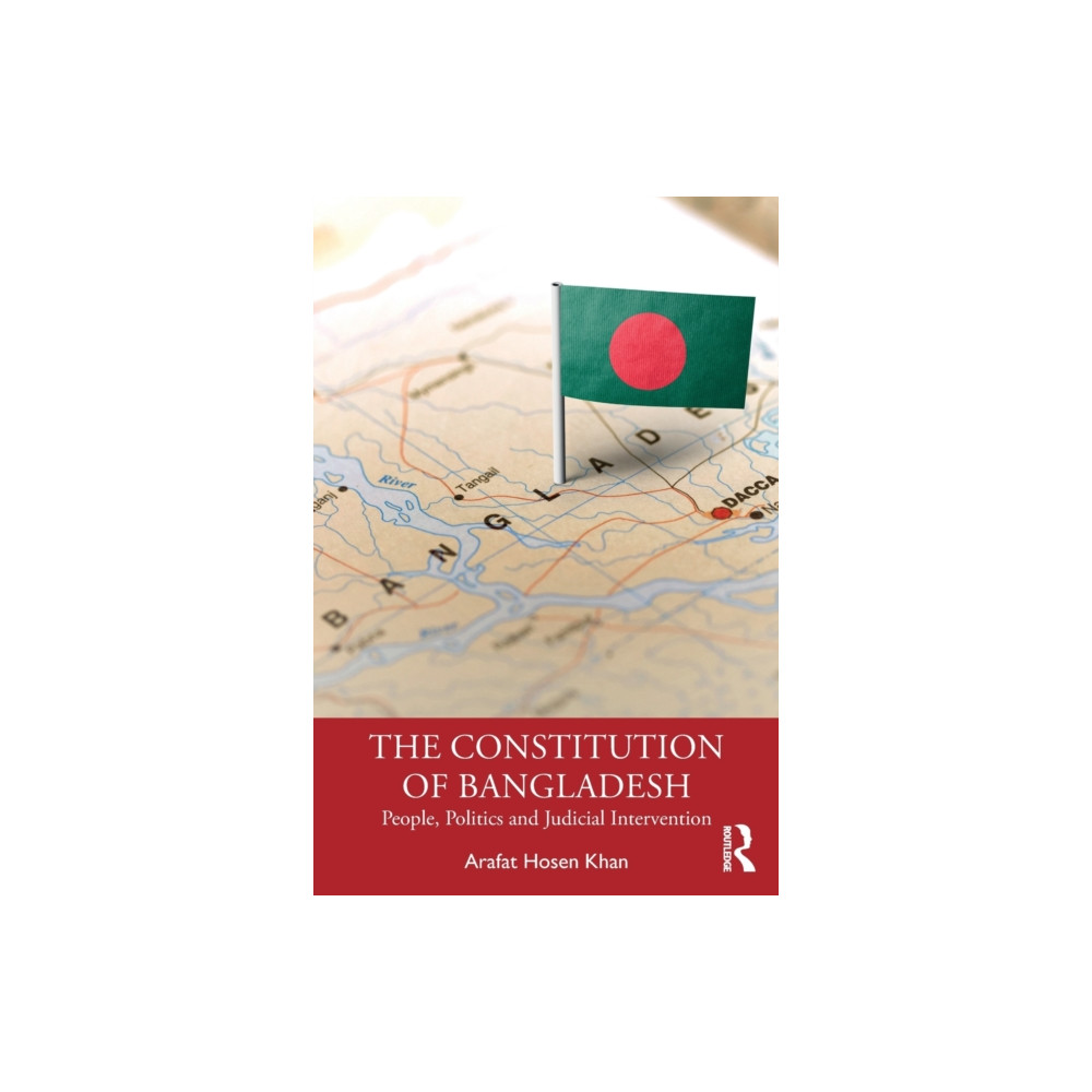 The Constitution of Bangladesh (häftad, english) Taylor & francis ltd