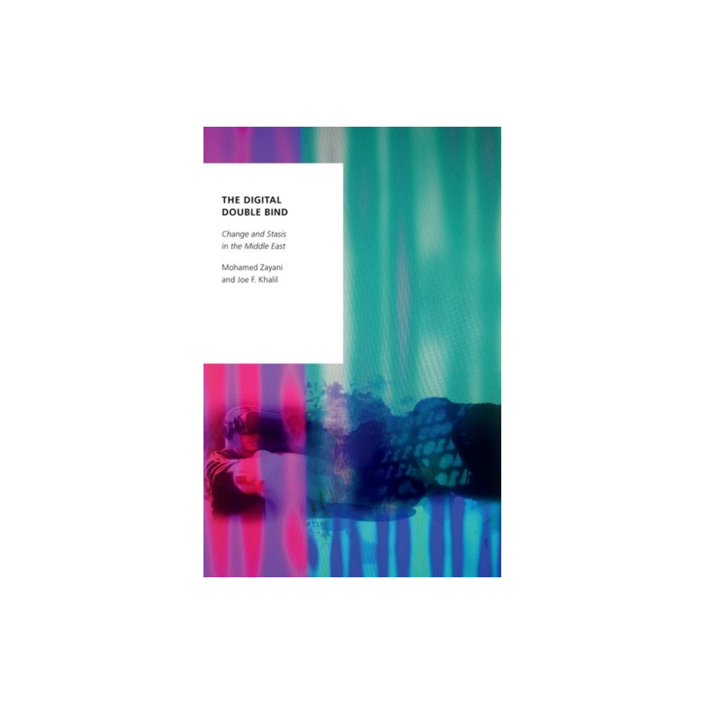 The Digital Double Bind (häftad, english) Oxford University Press Inc