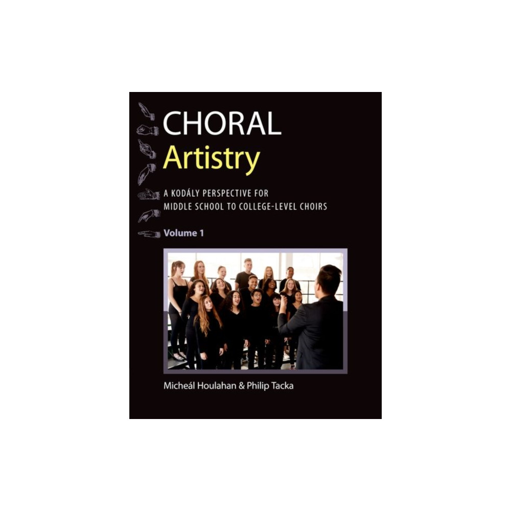 Choral Artistry (häftad, english) Oxford University Press Inc