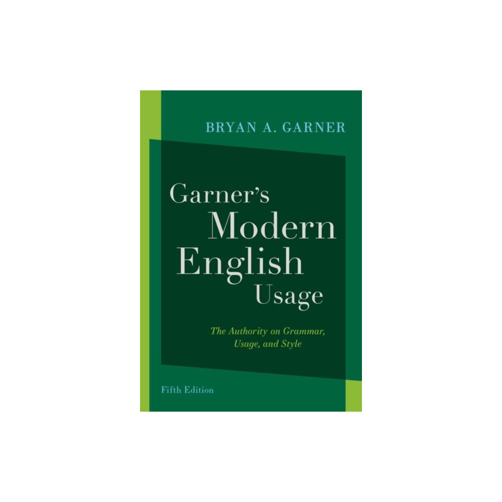 Garner's Modern English Usage (inbunden, english) Oxford University Press Inc