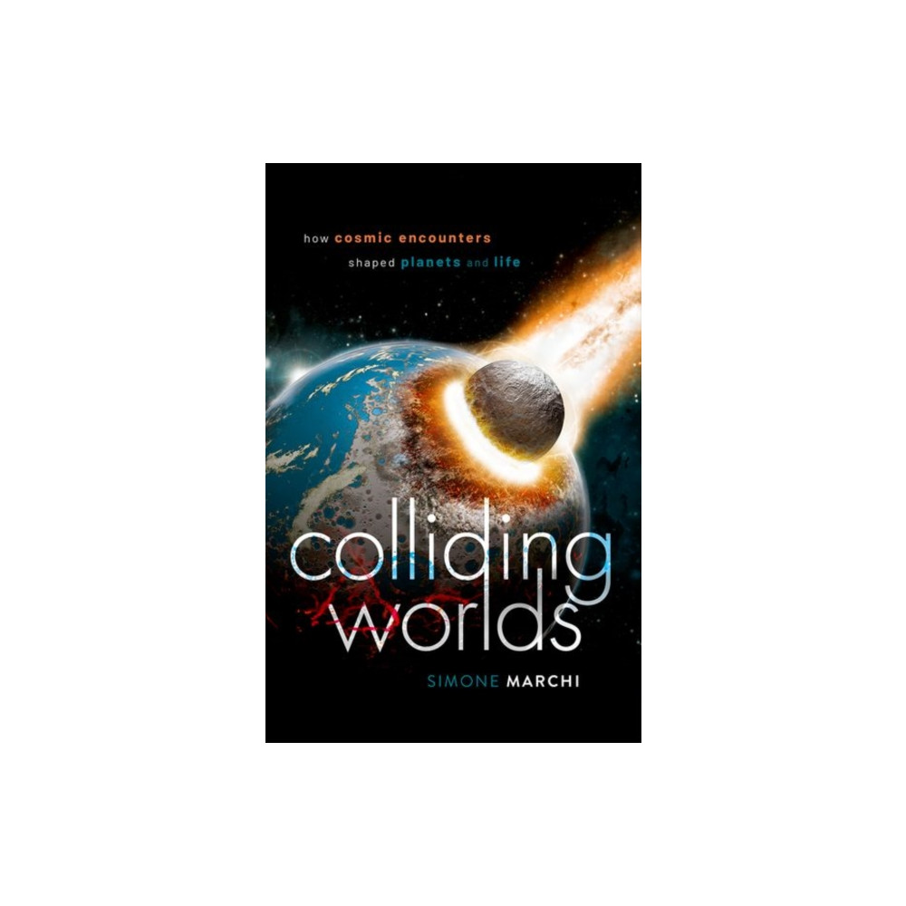 Colliding Worlds (inbunden, eng)
