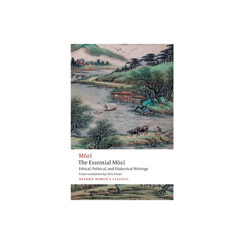 The Essential Mozi (häftad, english) Oxford University Press