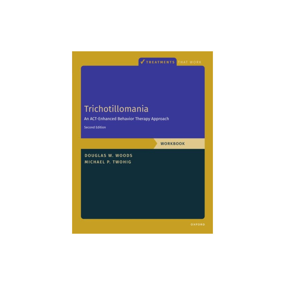 Trichotillomania: Workbook (häftad, english) Oxford University Press Inc