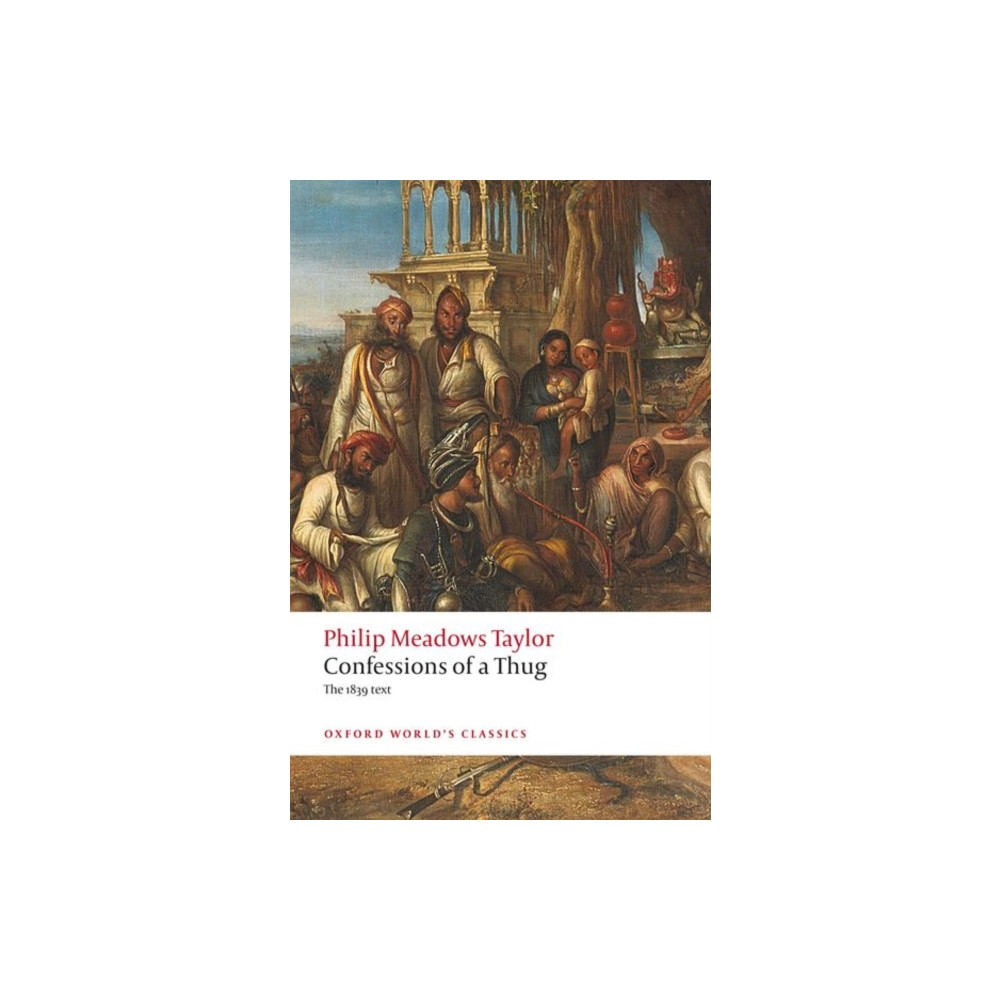 Confessions of a Thug (häftad, english) Oxford University Press