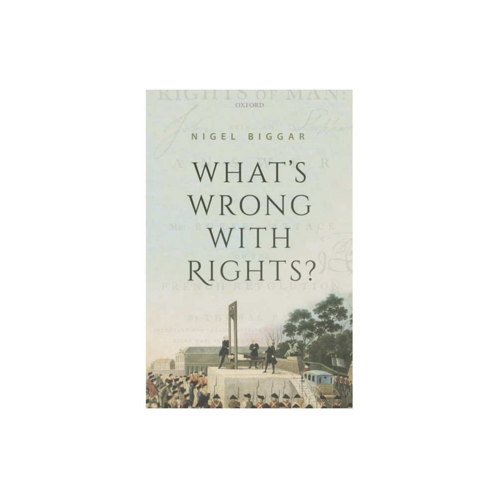 What's Wrong with Rights? (inbunden, english) Oxford University Press