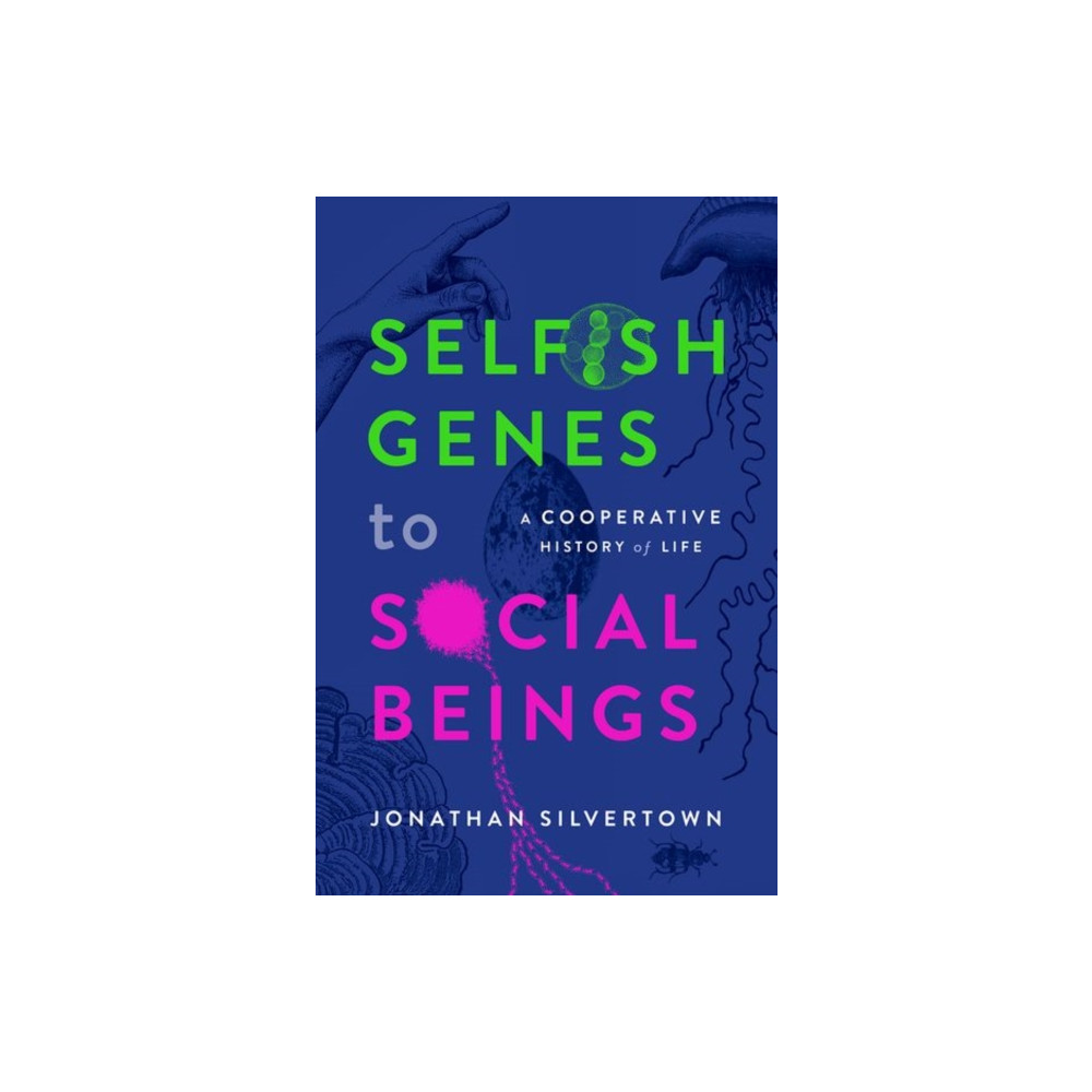 Selfish Genes to Social Beings (inbunden, eng)
