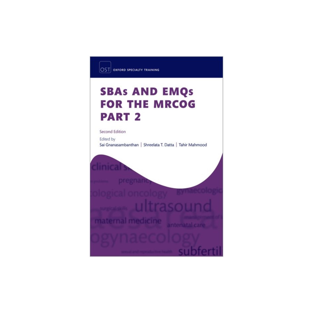SBAs and EMQs for the MRCOG Part 2 (häftad, english) Oxford University Press