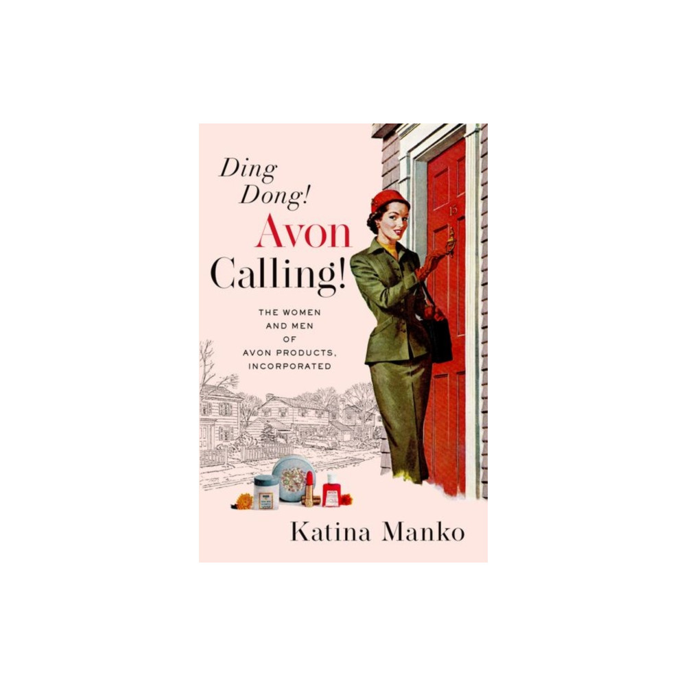 Ding Dong! Avon Calling! (inbunden, english) Oxford University Press Inc