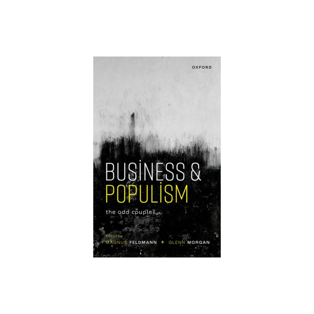 Business and Populism (inbunden, english) Oxford University Press