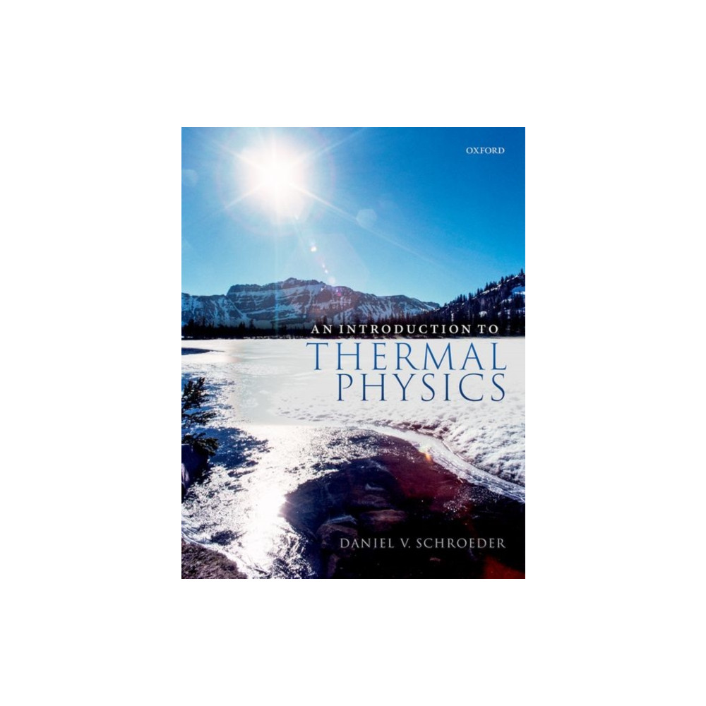 An Introduction to Thermal Physics (inbunden, english) Oxford University Press