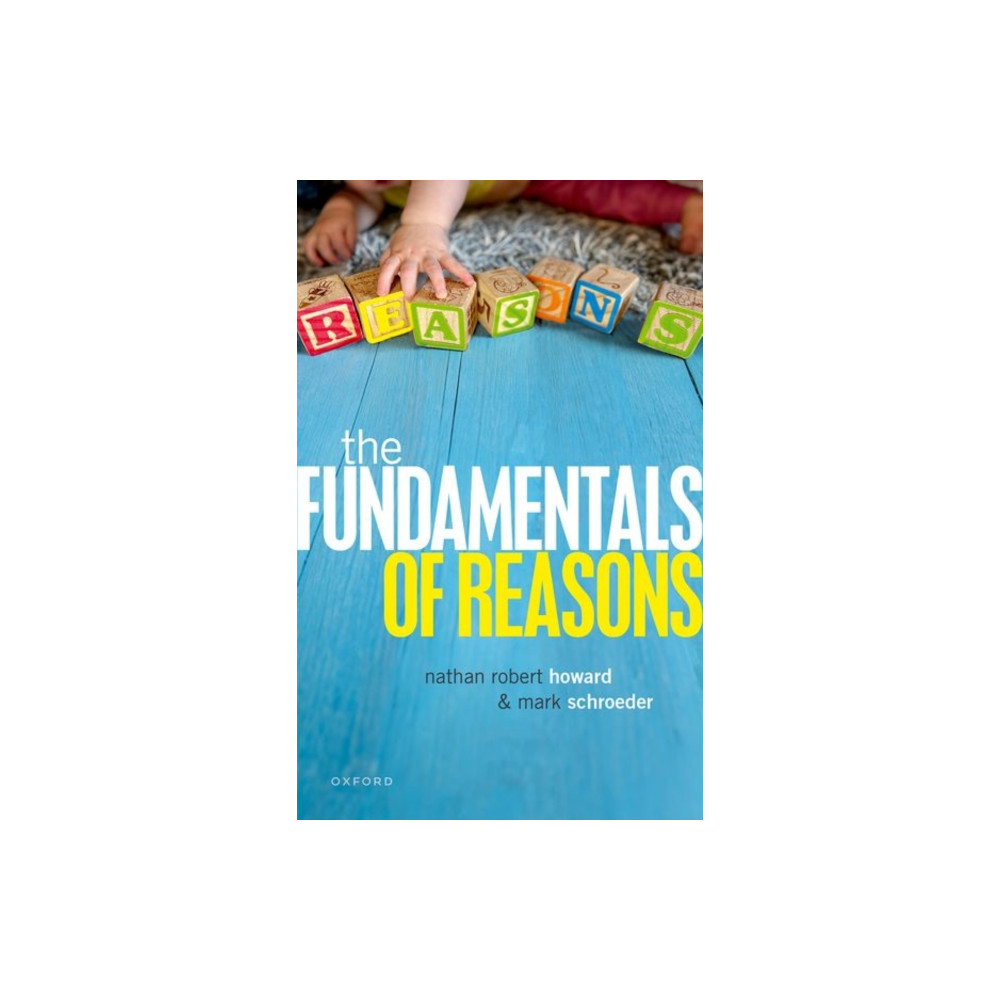 The Fundamentals of Reasons (häftad, english) Oxford University Press