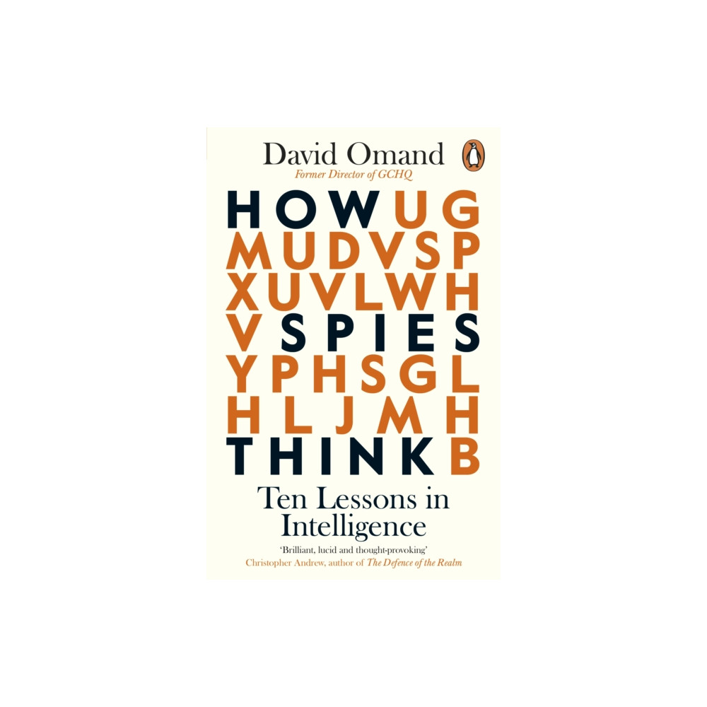 How Spies Think (häftad, english) Penguin books ltd