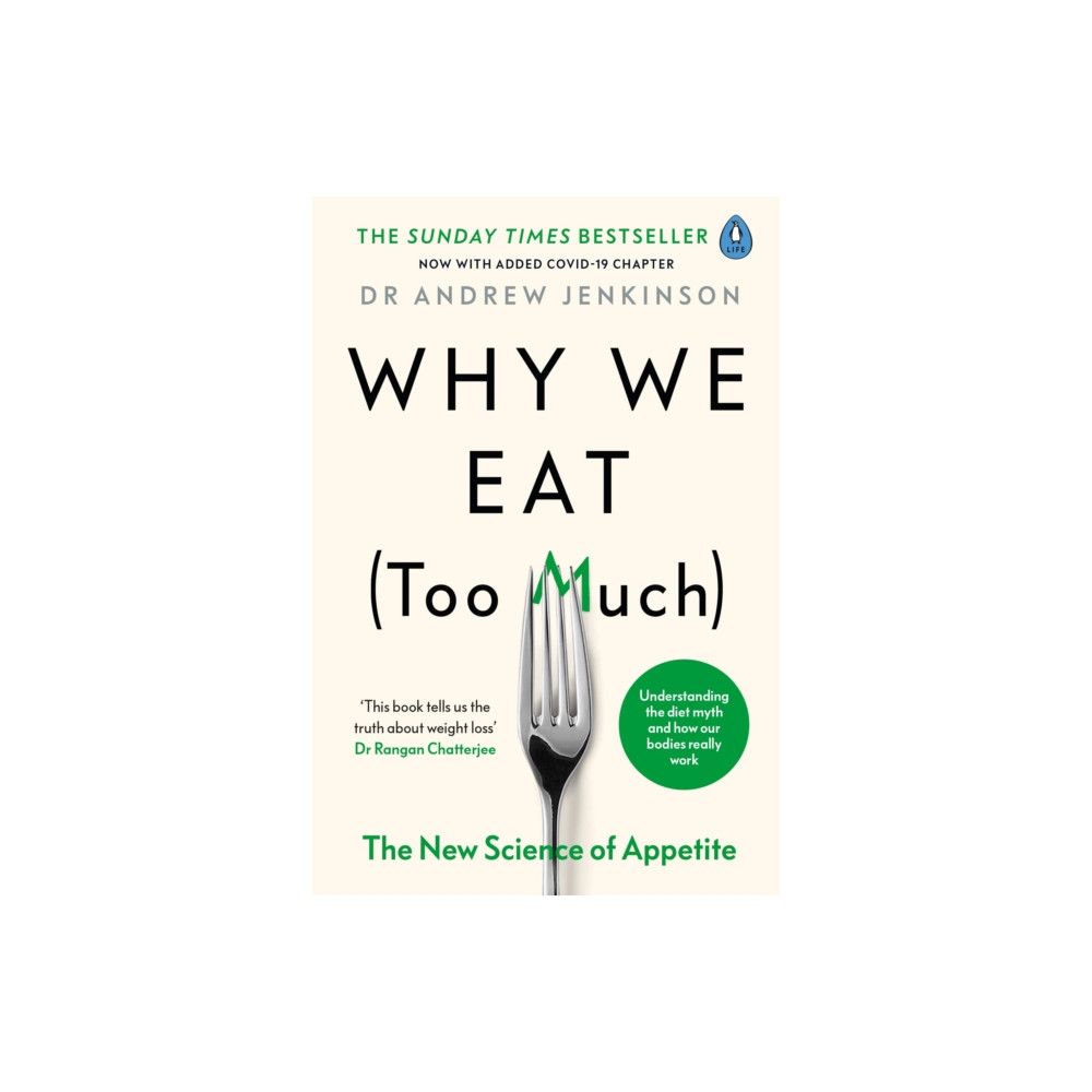 Why We Eat (Too Much) (häftad, eng)