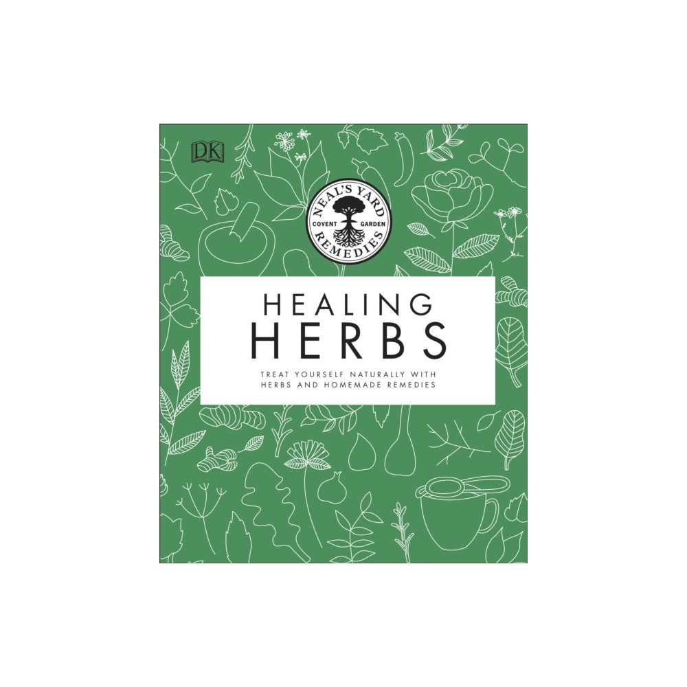 Neal's Yard Remedies Healing Herbs (inbunden, english) Dorling Kindersley Ltd