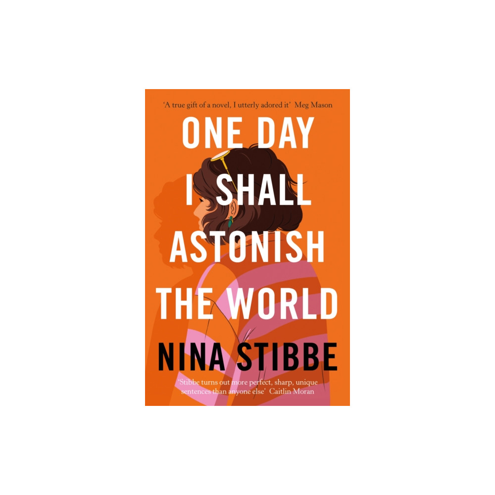 One Day I Shall Astonish the World (inbunden, english) Penguin books ltd