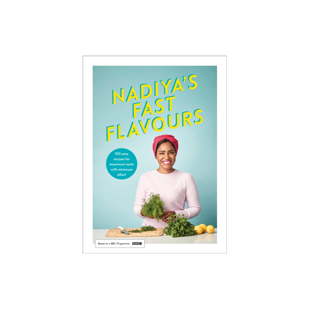 Nadiya's Fast Flavours (inbunden, english) Penguin books ltd
