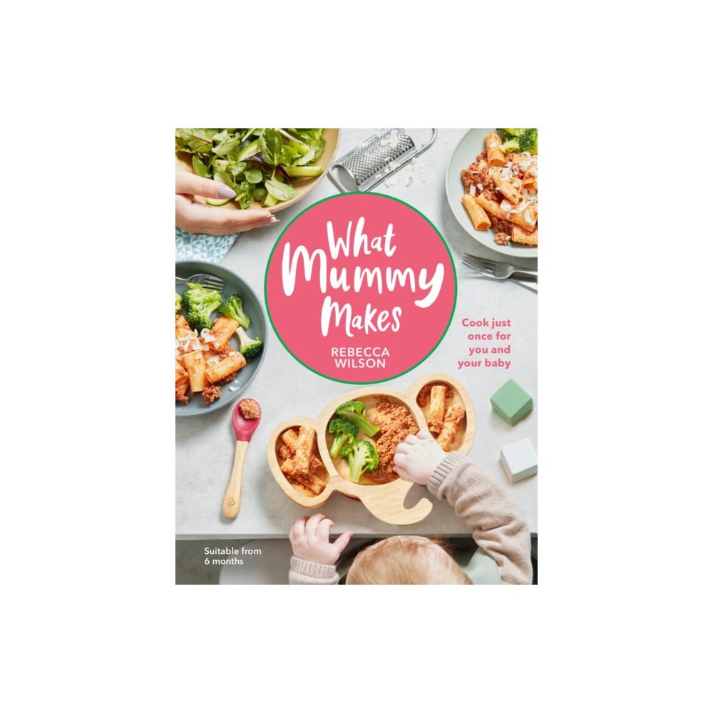 What Mummy Makes (inbunden, english) Dorling Kindersley Ltd