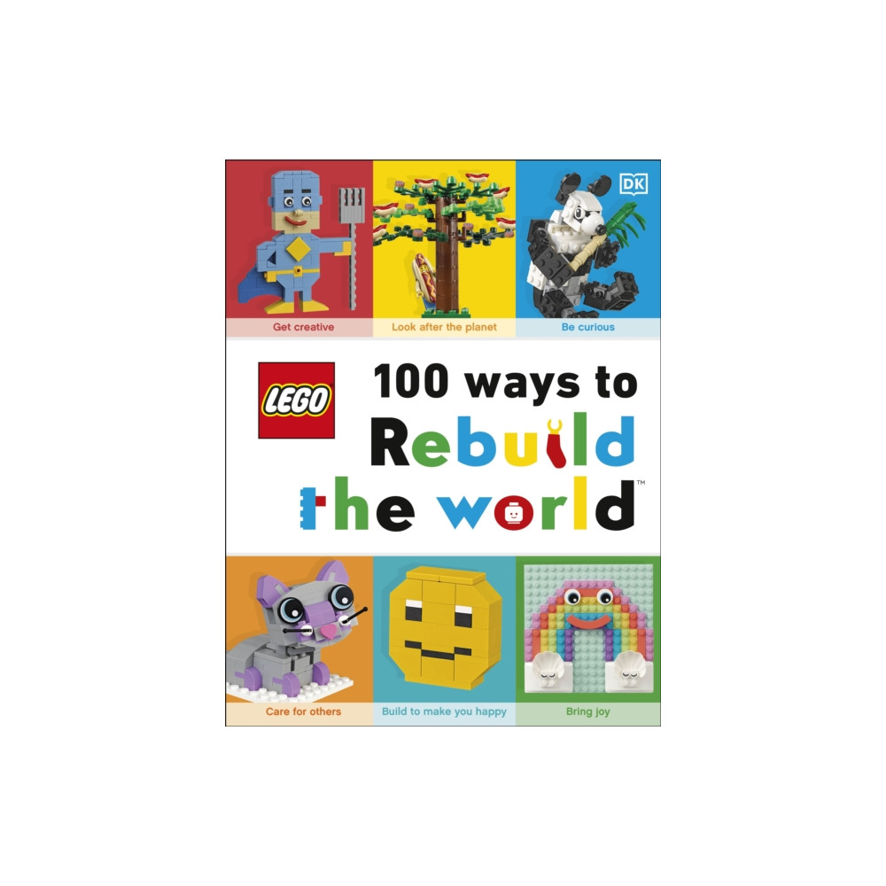 LEGO 100 Ways to Rebuild the World (inbunden, english) Dorling Kindersley Ltd