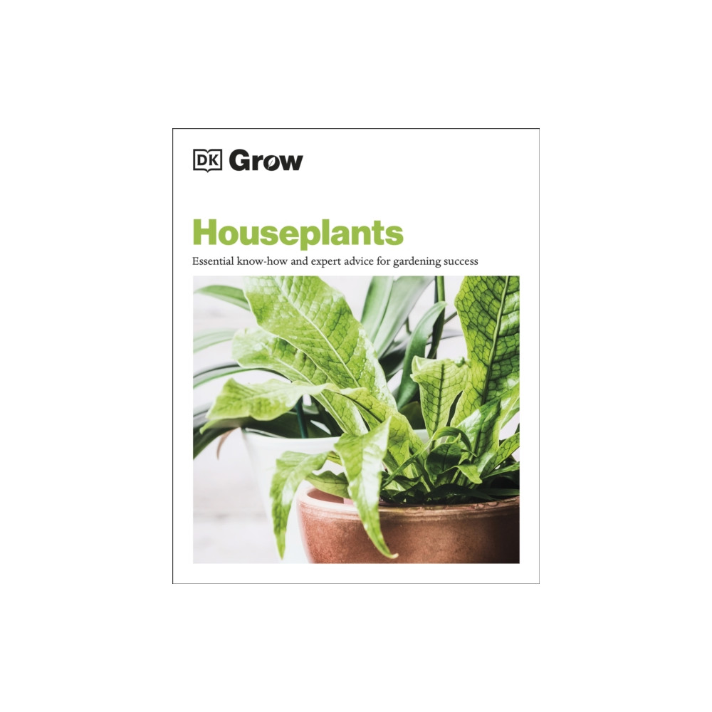 Grow Houseplants (häftad, english) Dorling Kindersley Ltd