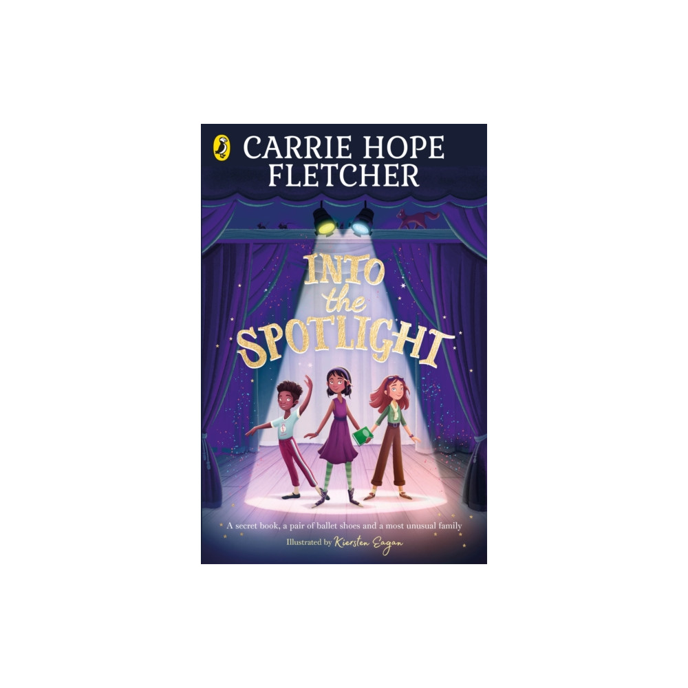 Into the Spotlight (häftad, english) Penguin Random House Children's UK