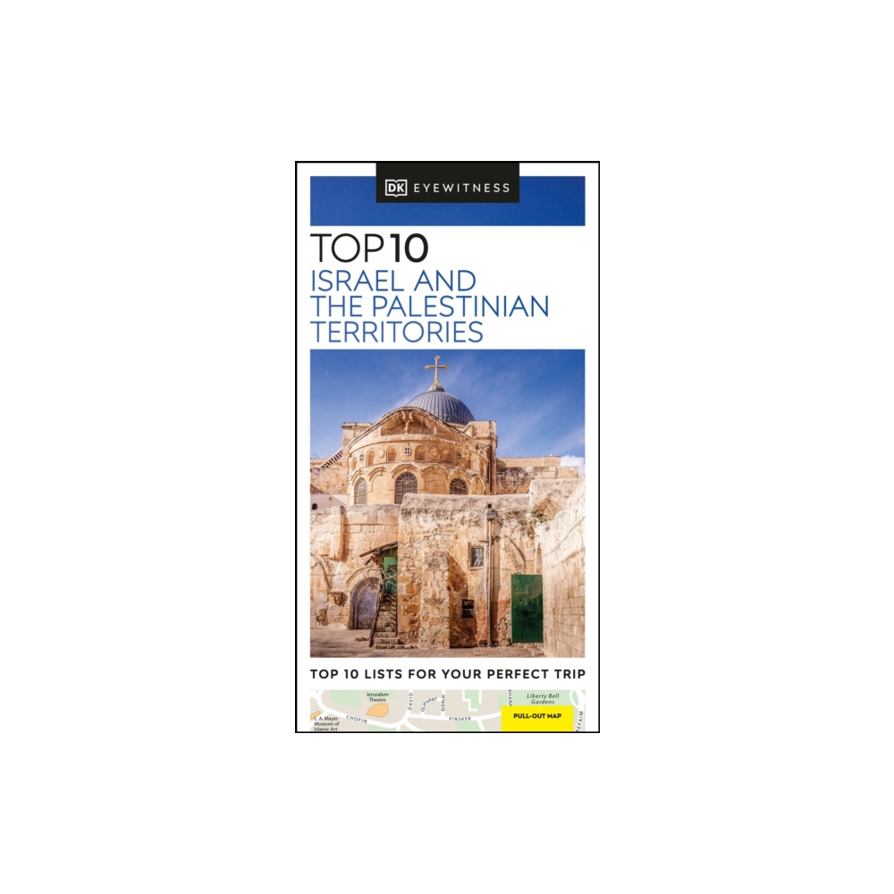 DK Eyewitness Top 10 Israel and the Palestinian Territories (häftad, english) Dorling Kindersley Ltd
