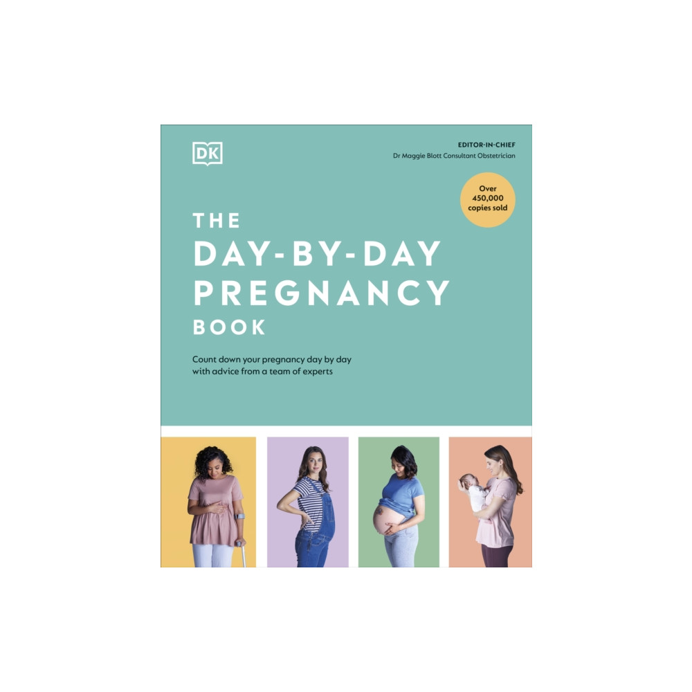 The Day-by-Day Pregnancy Book (inbunden, eng)