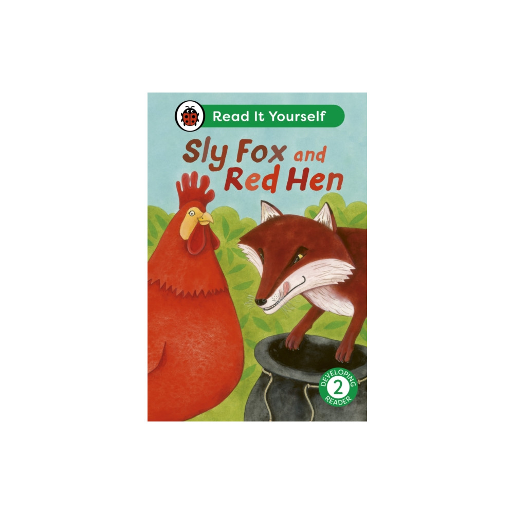 Sly Fox and Red Hen: Read It Yourself - Level 2 Developing Reader (inbunden, english) Penguin Random House Children's UK