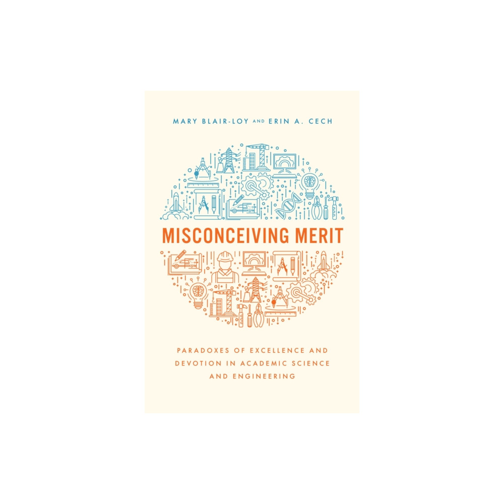 Misconceiving Merit (häftad, english) The university of chicago press