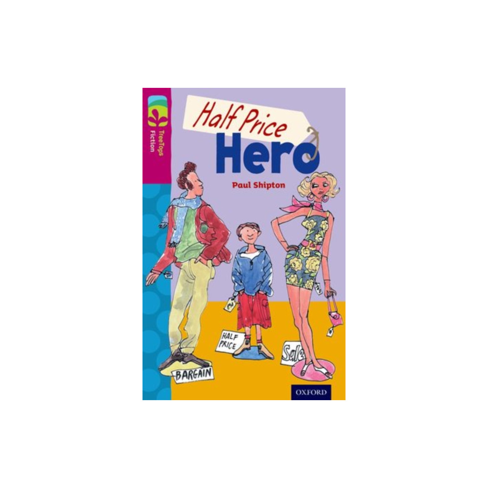 Oxford Reading Tree TreeTops Fiction: Level 10 More Pack B: Half Price Hero (häftad, english) Oxford University Press