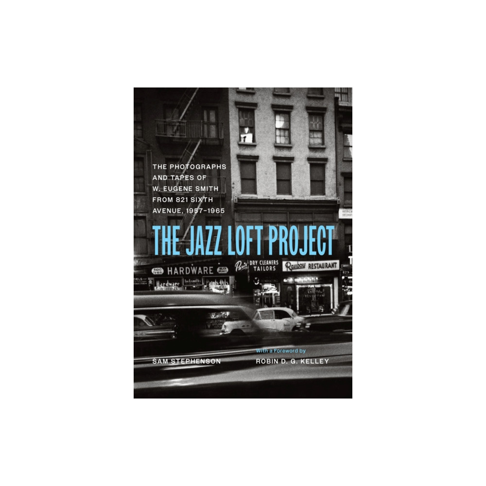 The Jazz Loft Project (inbunden, eng)