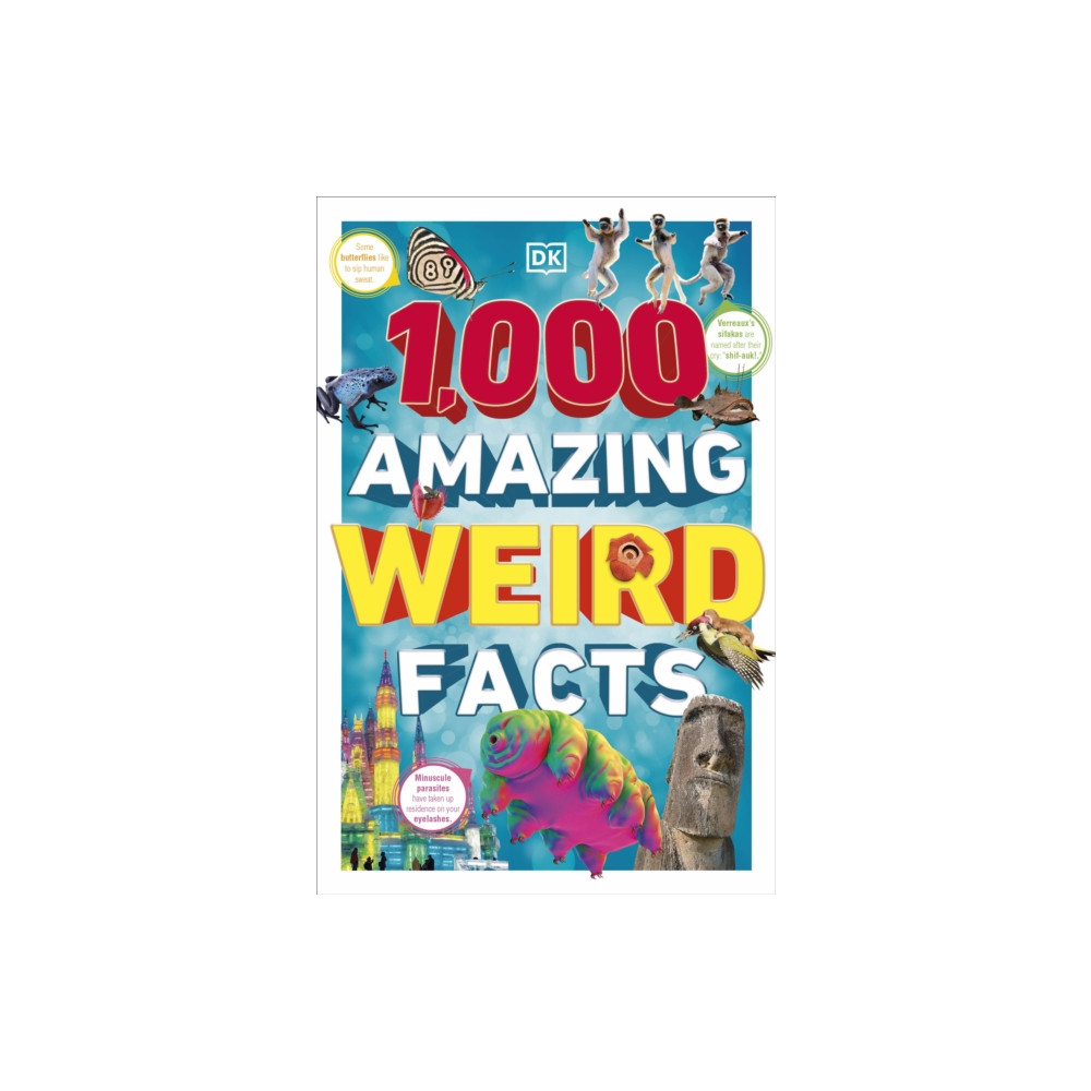 1,000 Amazing Weird Facts (häftad, english) Dorling Kindersley Ltd
