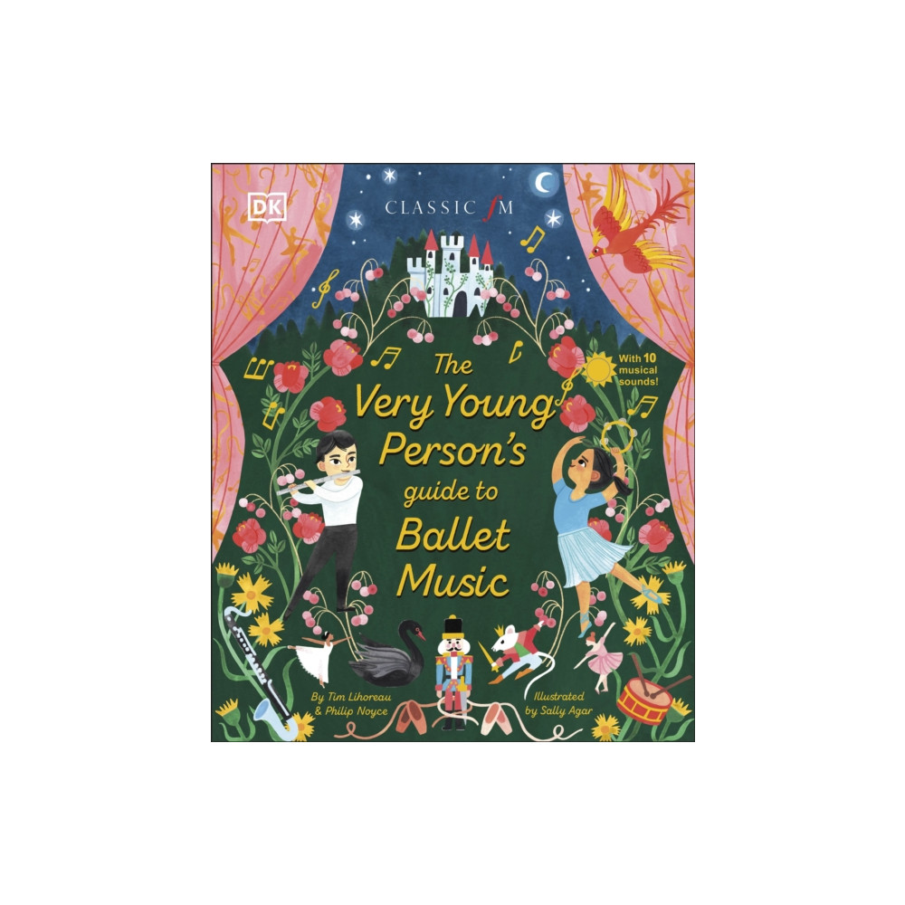 The Very Young Person's Guide to Ballet Music (inbunden, english) Dorling Kindersley Ltd
