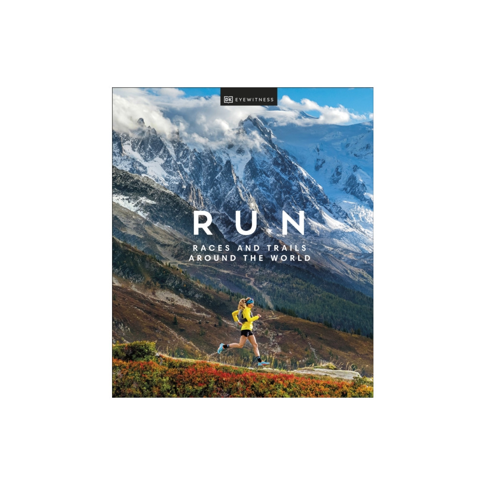 Run (inbunden, english) Dorling Kindersley Ltd