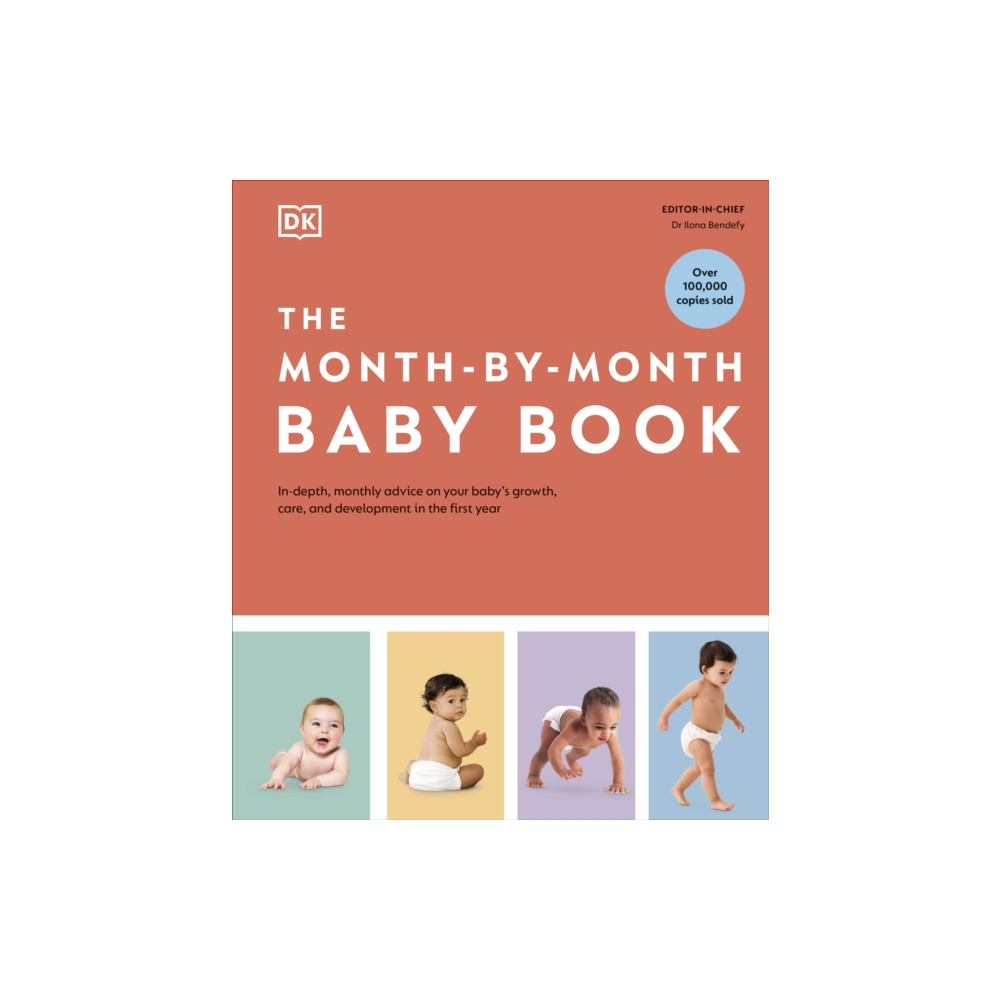 The Month-by-Month Baby Book (inbunden, eng)