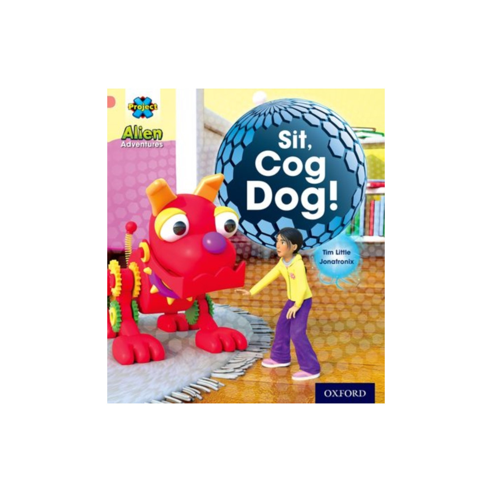 Project X: Alien Adventures: Pink: Get Ant! (häftad, english) Oxford University Press