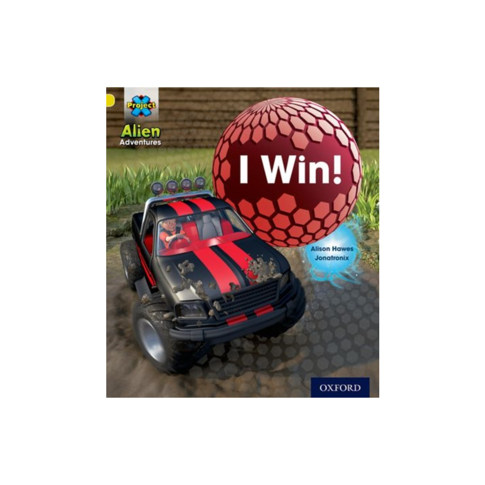 Project X: Alien Adventures: Yellow: I Win! (häftad, english) Oxford University Press