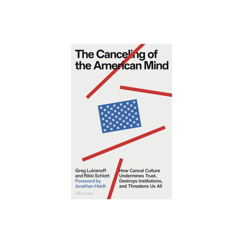 The Canceling of the American Mind (inbunden, english) Penguin books ltd