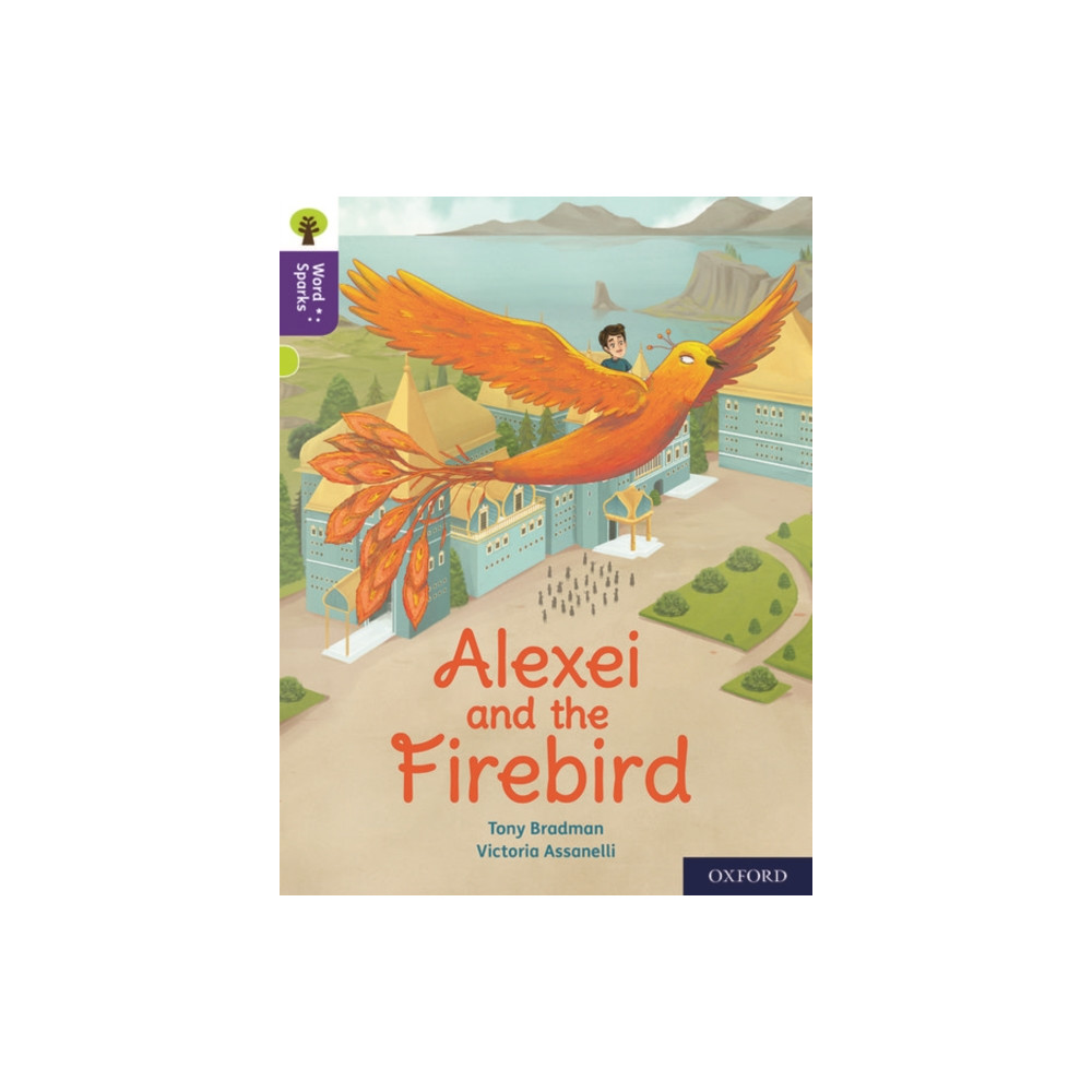 Oxford University Press Oxford Reading Tree Word Sparks: Level 11: Alexei and the Firebird (häftad, eng)