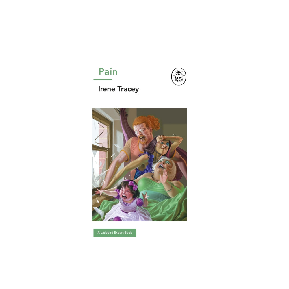 Pain: A Ladybird Expert Book (inbunden, eng)