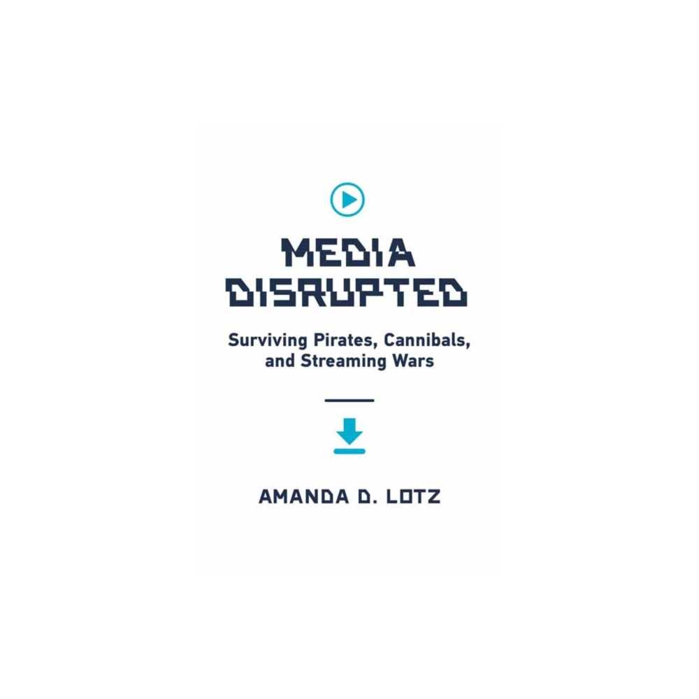 Media Disrupted (inbunden, eng)