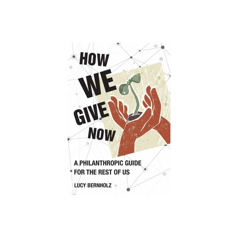 How We Give Now (inbunden, eng)