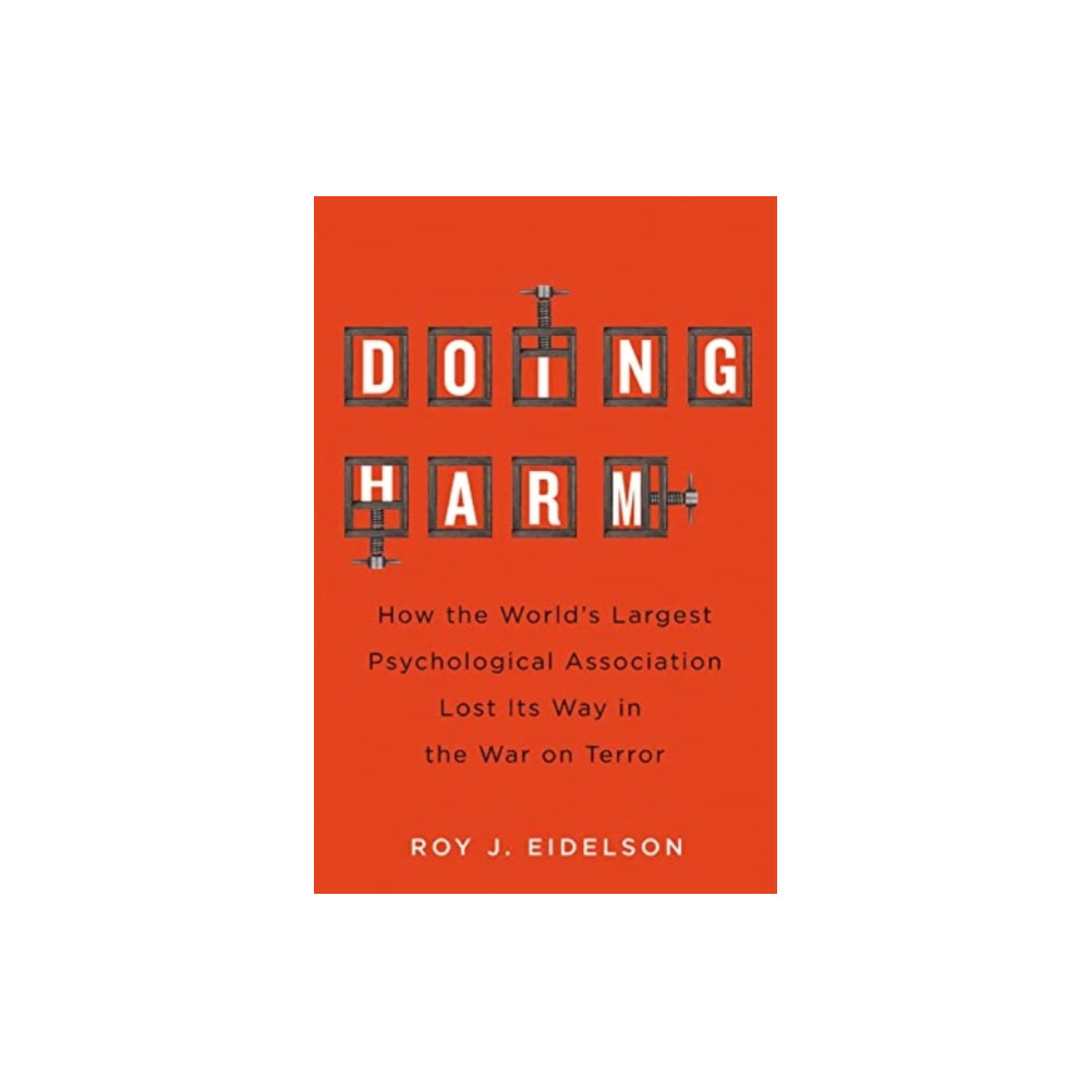 Doing Harm (inbunden, english) McGill-Queen's University Press