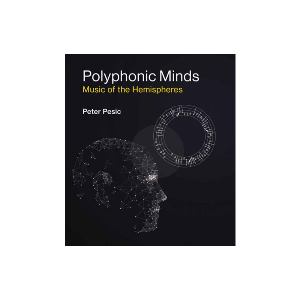 Polyphonic Minds (häftad, english) Mit press ltd