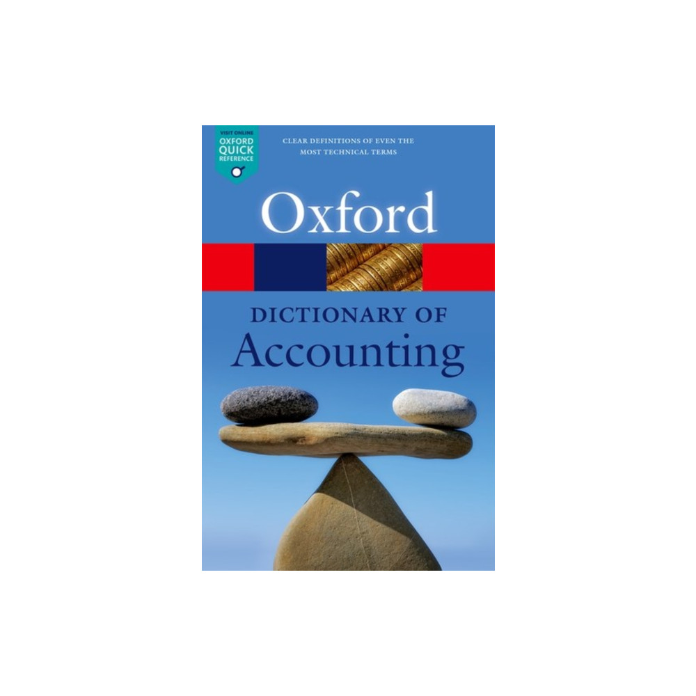 A Dictionary of Accounting (häftad, english) Oxford University Press
