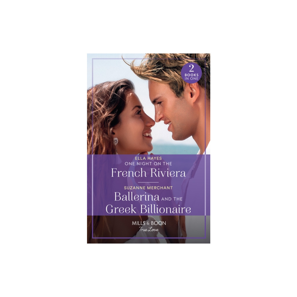 One Night On The French Riviera / Ballerina And The Greek Billionaire – 2 Books in 1 (häftad, english) HarperCollins Publishers