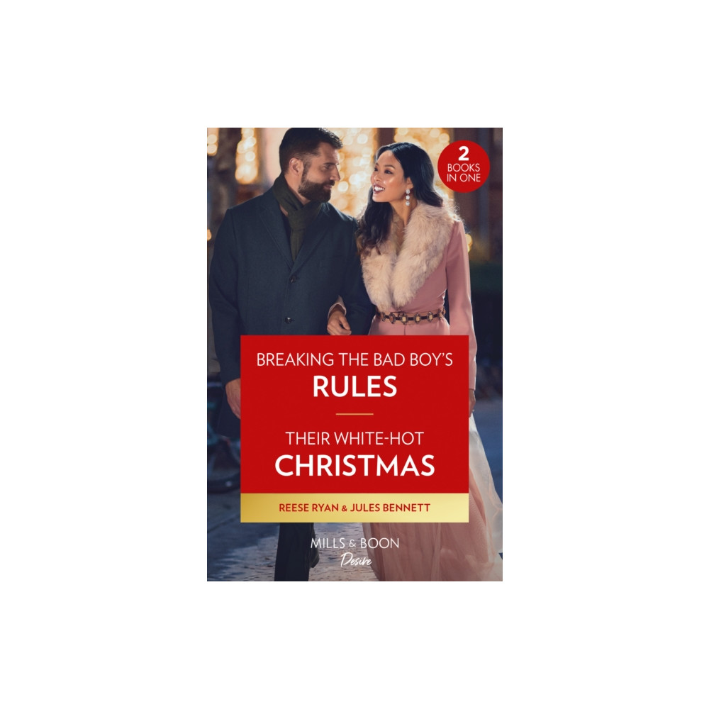 Breaking The Bad Boy's Rules / Their White-Hot Christmas (häftad, english) HarperCollins Publishers