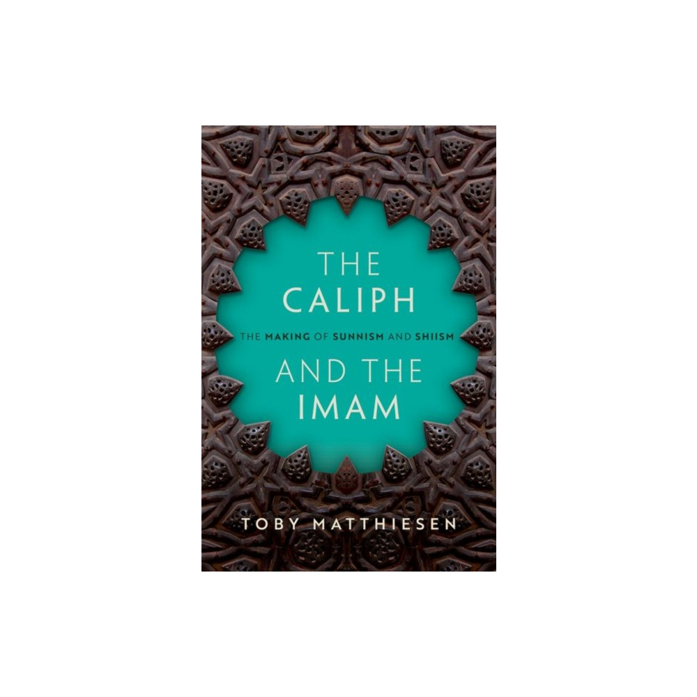 The Caliph and the Imam (inbunden, eng)