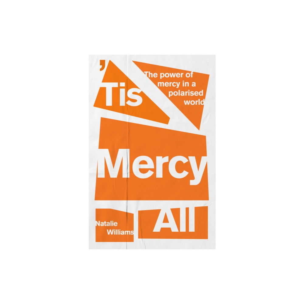 'Tis Mercy All (häftad, english) Spck publishing