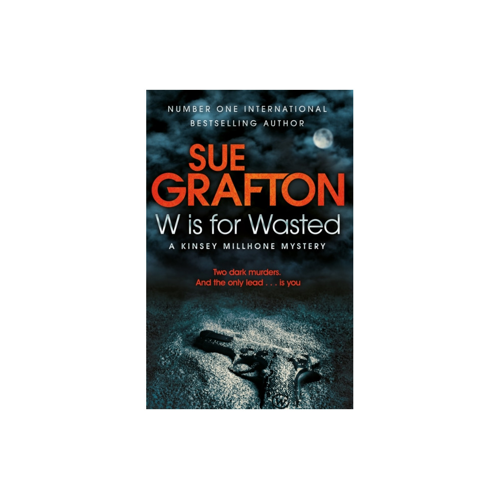 W is for Wasted (häftad, english) Pan Macmillan